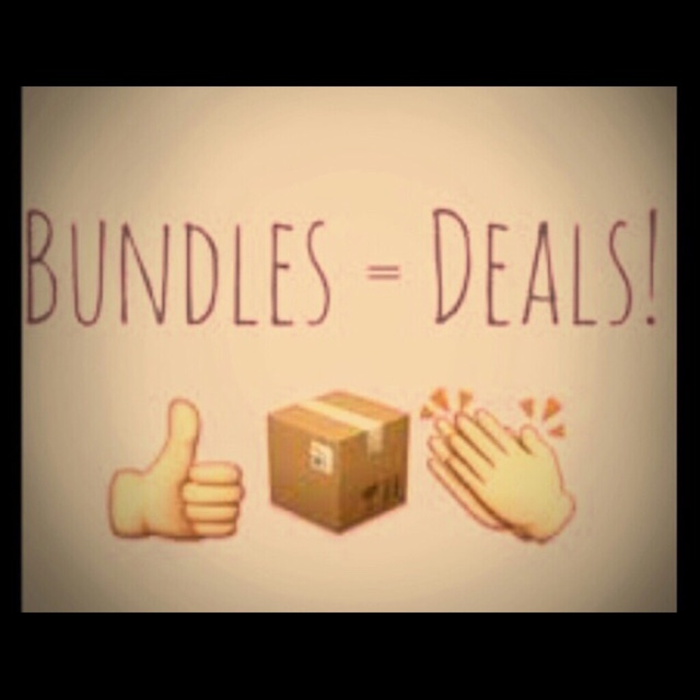 BUNDLE FOR AMAZING DEALS!